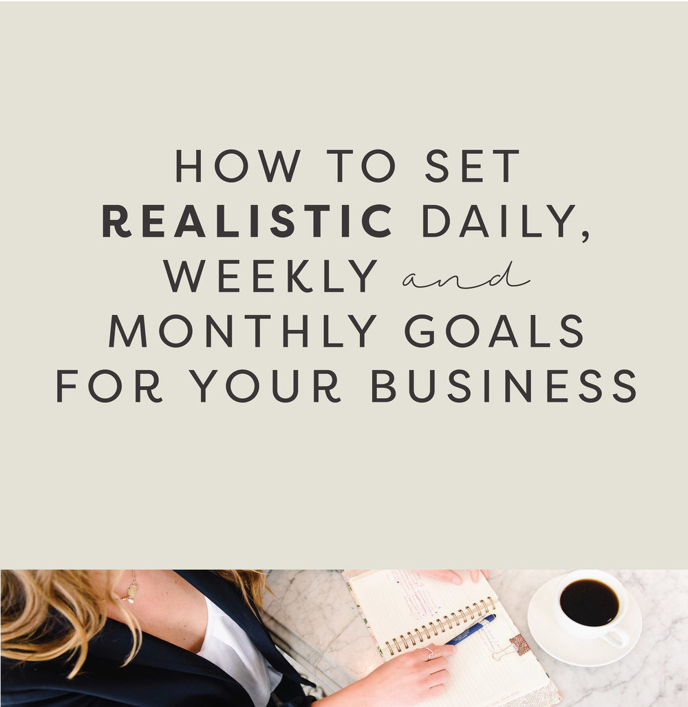 How to Set Realistic Daily, Weekly & Monthly Goals ...