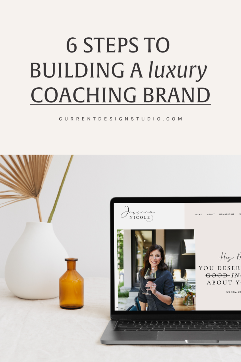 6 Steps to Building a Luxury Coaching Brand